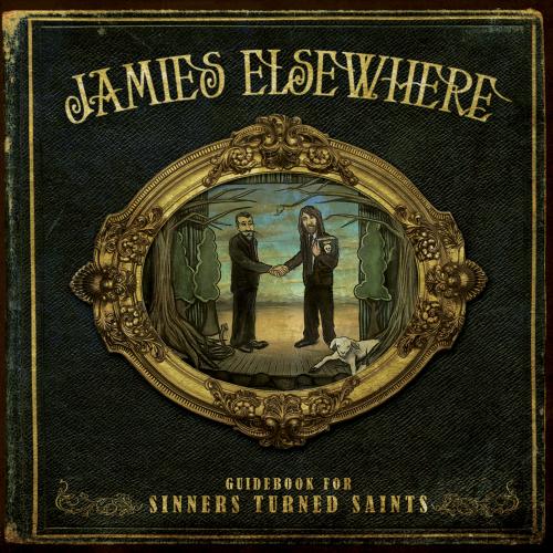 Jamie's Elsewhere - Guidebook for Sinners Turned Saints (2008)