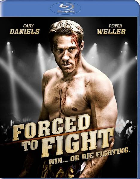   / Forced to Fight (2011) HDRip / BDRip 720p