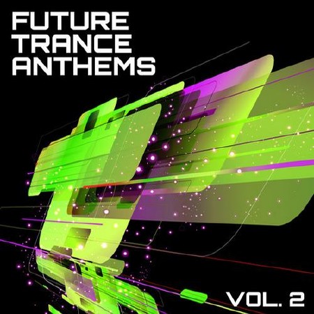 Future Trance Anthems Vol 2 (2012)