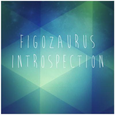 f1gozaurus - Introspection (2013)
