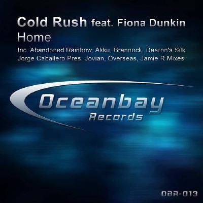 Cold Rush feat. Fiona Dunkin  Home