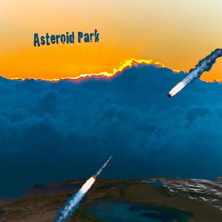 Asteroid Park - Asteroid Park (2013)