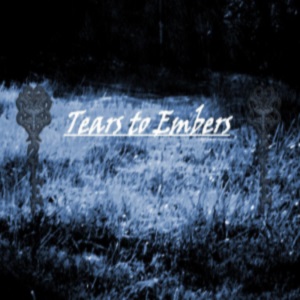 Tears to Embers - Tears to Embers [EP] (2010)
