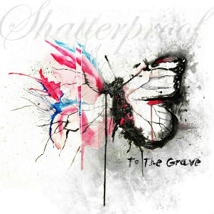 Shatterproof - To The Grave (Single) (2013)