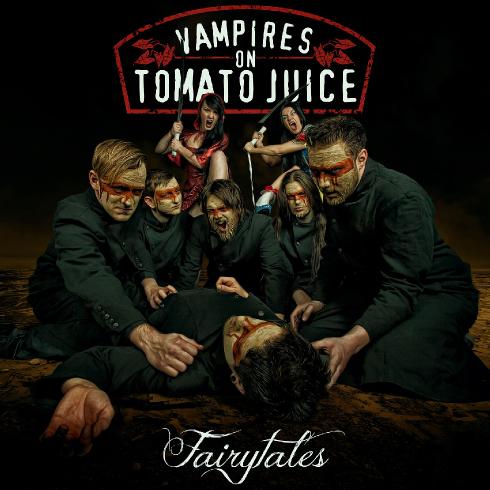 Vampires On Tomato juice - Fairytales (2013)