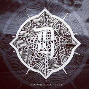 Disowner - Motives [Single] (2013)