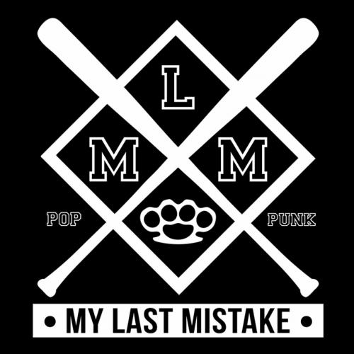 My Last Mistake - My Last Mistake [EP] (2013)